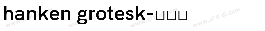 hanken grotesk字体转换